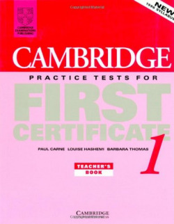 1.(TCH).CAMB.PRACTICE TESTS FIRST CERTIFICATE