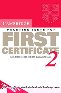 2.(K7).CAMB.PRACTICE TESTS FIRST CERTIFICATE
