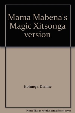 Mama Mabena'S Magic/Xitsonga Pb