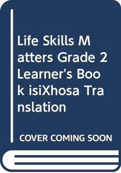 Life Skills Mat Gd 2 Ln Bk Isixhosa Pb