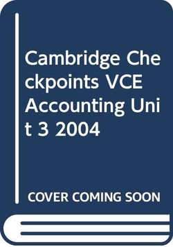 Checkpts Vce Accounting Unit 3 2004 Pb