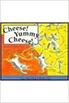 Cheese! Yummy Cheese! Pb