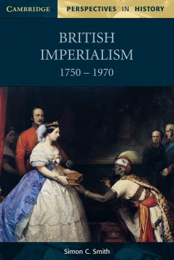 British Imperialism 1750-1970 Pb