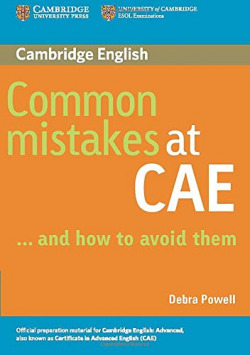 COMMON MISTAKES AT CAE...AND HOW TO AVOID THEM.
