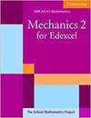 Mechanics 2 For Edexcel Pb