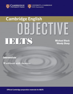 OBJECTIVE IELTS.WORKBOOK (+KEY)/INTERMEDIATE
