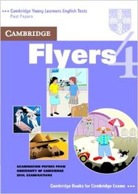 C AMBRIDGE F LYERS 4.ST/C AMBRIDGE Y OUNG L EARNERS E NGLISH