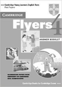 C AMBRIDGE F LYERS 4.A NSWER/C AMBRIDGE Y OUNG L EARNERS E N