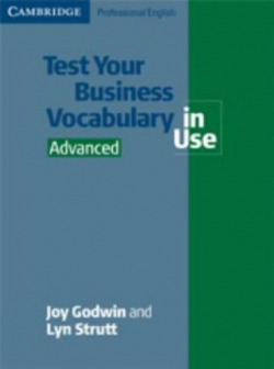 TEST YOUR BUSINESS VOCAB.IN USE (ADVANCED)