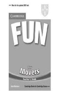 (TCHS).FUN FOR MOVERS (PROFESOR)/TEACHERS BOOK