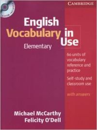 ANT/E NG.V OCABULARY IN U SE:E LEMENTARY (+KEY+CD)