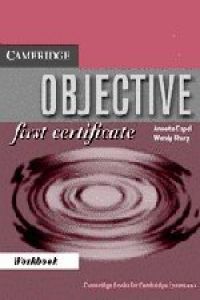 ANT/O BJECTIVE F IRST C ERTIFICATE (WB-KEY) (CUADERNO SEN CL