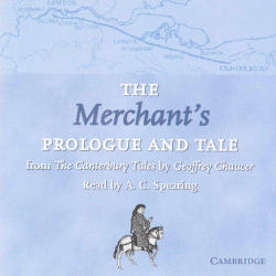 Chaucer Merchants Prologue Tale Cd