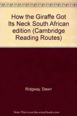 How Giraffe Got Its Neck Sa Ed Pb