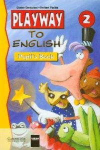 ANT/PLAYWAY TO ENGLISH 2.PUPILS -PRIMARIA-