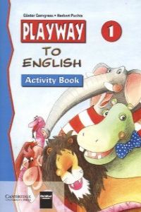 ANT/PLAYWAY TO ENGLISH 1.ACTIVITY-PRIMARIA-