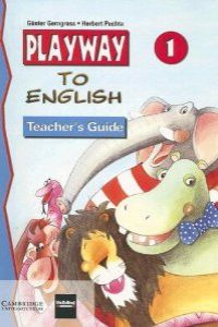 PLAYWAY TO ENGLISH 1.TEACHER'S GUIDE (PROFESOR)
