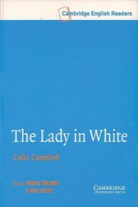 (K7).LADY IN WHITE.(2)/(CAMB.ENG.READERS)