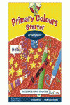 PRIMARY COLOURS STARTER.ACTIVITY BOOK
