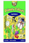 PRIMARY COLOURS 2.PUPIL´S BOOK