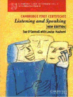 CAMBRIDGE FIRST CERTIFICATE LISTENING AND SPEAKING