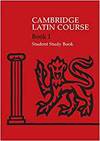 CAMBRIDGE LATIN COURSE 1 STUDENT STUDY BOOK