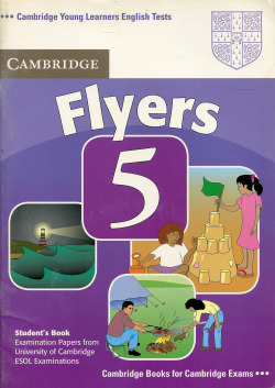 (07).FLYERS 5 ST.(CAMBRIDGE YOUNG LEARNERS ENGLISH TESTS
