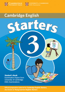 (07).STARTERS 3 ST.(CAMBRIDGE YOUNG LEARNERS ENGLISH TESTS)