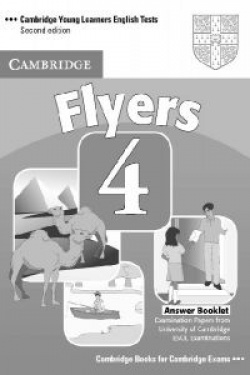 FLYERS 4 (ANSWER KEY) (CAMBRIDGE YOUNG LEARNERS ENG.TESTS)