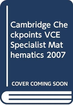 Checkpts Vce Spec Maths 2007 Pb