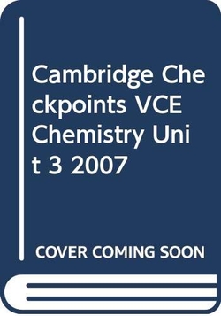 Checkpts Vce Chemistry Unit 3 2007 Pb