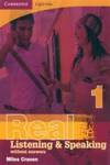1.REAL LISTENING AND SPEAKING (-KEY-CD)/CAMB.ENGLISH SKILLS