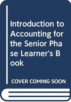 Introd To Accounting For Senior Phase Sb