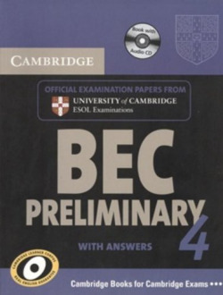 CAMB.BEC PRELIMINARY 4.ST (+CD+KEY) (EXAMINATION ESOL)