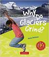 Why Do Glaciers Grind? Pb