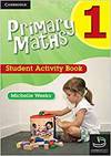 Primary Maths Student Activity Bk 1 Pb