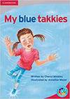 Rainbow Read Level 5 Move Your Body: My Blue Takkies Box E
