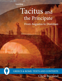 Tacitus And The Principate Pb