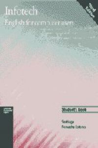INFOTECH.ST (3ªED) ENG.FOR COMPUTER USERS