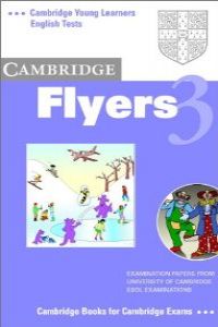 C AMBRIDGE F LYERS 3.(K7).C AMB.Y OUNG L EARNERS E NG.T ESTS