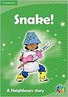 Rainbow Read Level 4 Life And Living: Neighbours, Snake! B