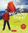 Why Do Volcanoes Erupt? Pb