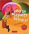 Why Do Magnets Attract? Pb