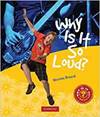 Why Is It So Loud? Pb