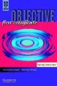 ANT/O BJECTIVE F IRST C ERTIFICATE.S ELF-STUDY STUDENT'S BOO