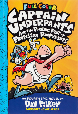 (04) CAPTAIN UNDERPANTS AND THE PERILOUS PLOT OF PROFESSOR POOPYPANTS