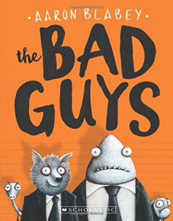 THE BAD GUYS