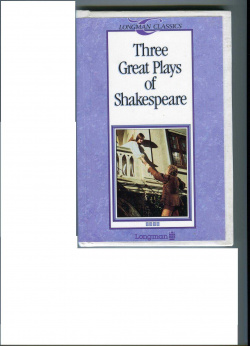 THREE GREAT PLAYS OF SHAKESPEARE/LC4(LOGMAN)
