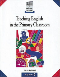 TEACHING ENGLISH IN THE PRIMARY CLASSROOM