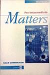 PRE-INTERMEDIATE MATTERS.WB-KEY